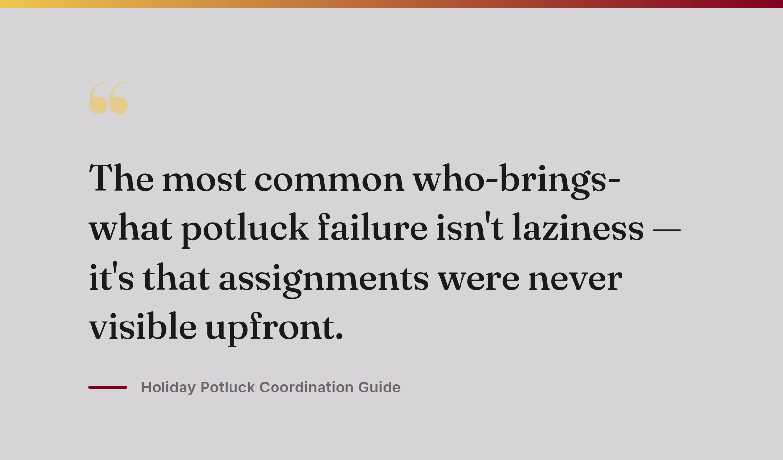 Pull quote: The most common who-brings-what potluck failure isn't laziness — it's that assignments were never visible upfront.