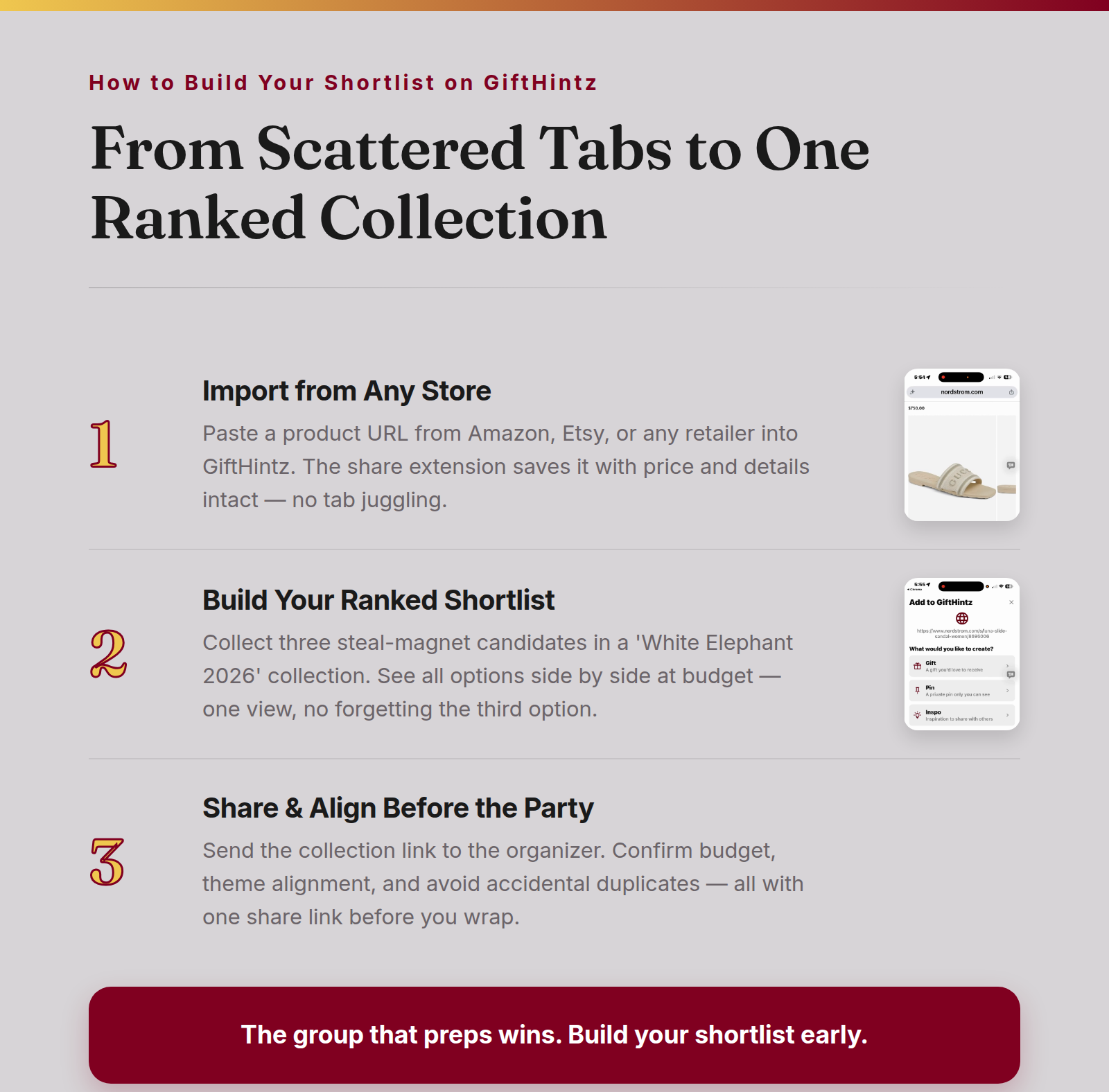 3-step flow showing how to build a white elephant shortlist on GiftHintz: import URLs, build a ranked collection, share with the organizer