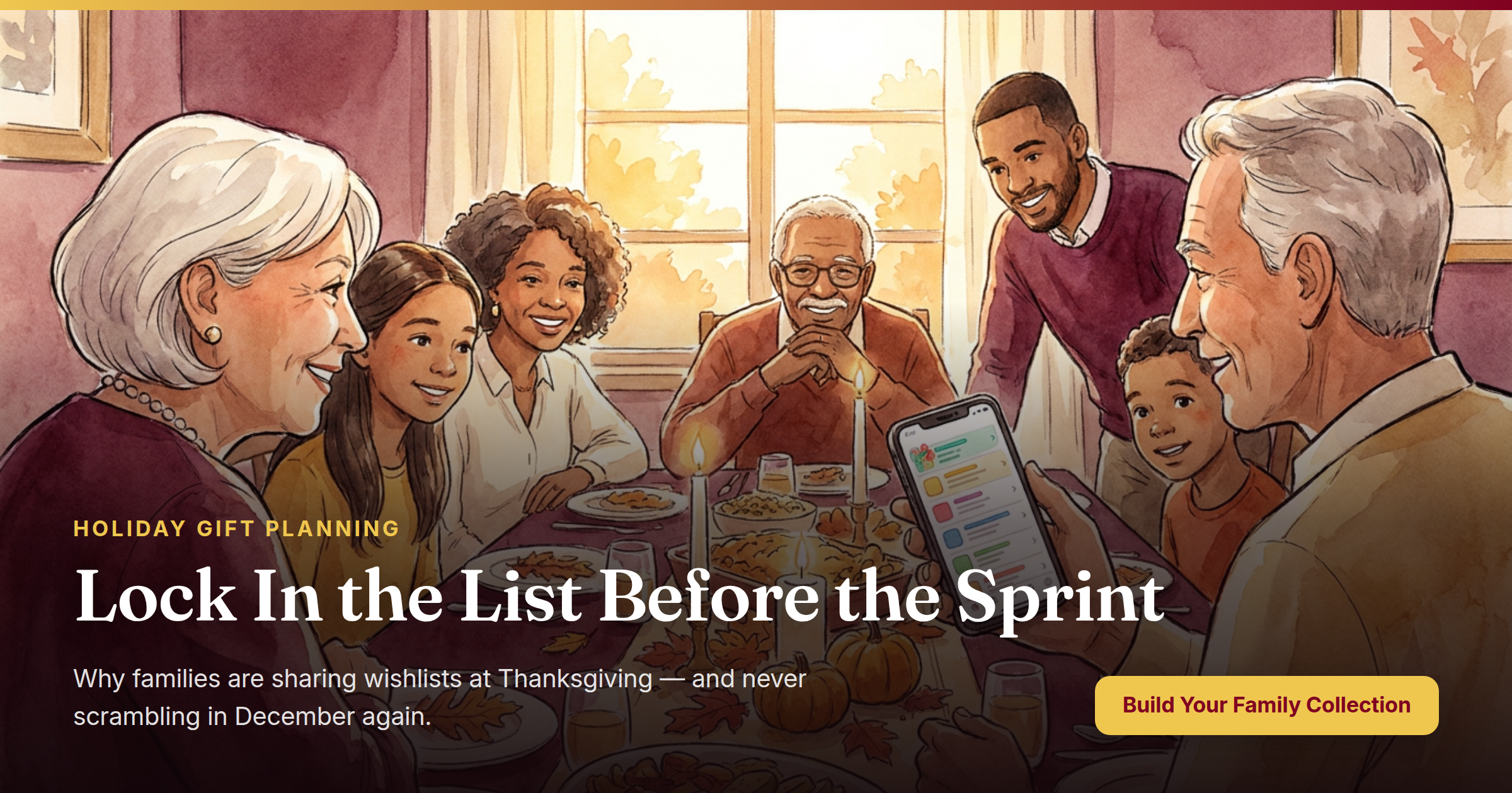 Watercolor illustration of a multigenerational family gathered around a candlelit Thanksgiving table, one person holding a phone showing a colorful gift collection list